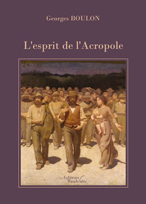 L'esprit de l'Acropole - Aux urnes citoyens